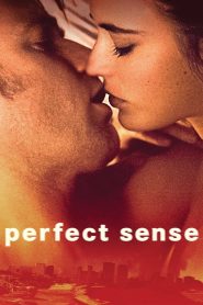 Perfect Sense (2011) English – Full Movie Download & Watch FREE – MovieHuntBD