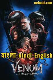 Venom: Let There Be Carnage (2021) Bangla/Hindi/English – Full Movie Download & Watch FREE – MovieHuntBD
