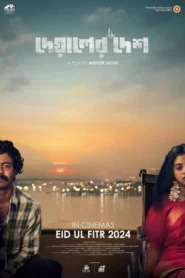 Deyaler Desh (2024) Bengali Chorki WEB-Rip H264 AAC 1080p 720p 480p ESub – Full Movie Download & Watch FREE – MovieHuntBD