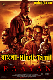 Raayan (2024) Bangla/Hindi/Tamil – Full HD – Full Movie Download & Watch FREE – MovieHuntBD