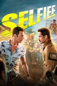 Selfiee (2023) – Full Movie Download & Watch FREE – MovieHuntBD