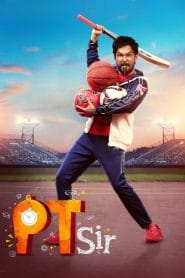 PT Sir (2024) Hindi – Full HD – Full Movie Download & Watch FREE – MovieHuntBD