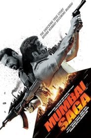 Mumbai Saga – Full Movie Download & Watch FREE – MovieHuntBD