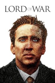 Lord of War (2005) – Full Movie Download & Watch FREE – MovieHuntBD