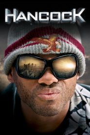 Hancock (2008) Dual Audio Hindi English – Full Movie Download & Watch FREE – MovieHuntBD