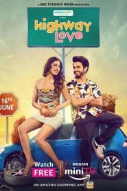 Highway Love (2023-2024)