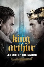 King Arthur: Legend of the Sword (2017) Hindi + English – Full Movie Download & Watch FREE – MovieHuntBD