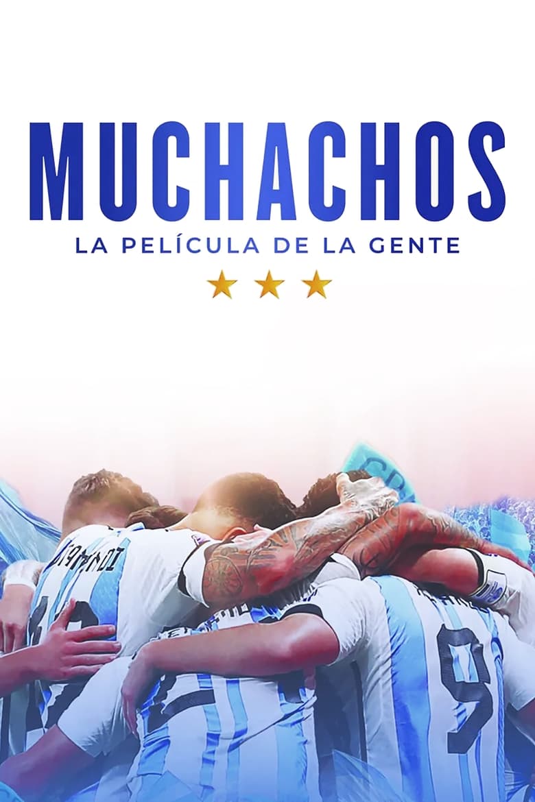 Muchachos, la película de la gente (2023) Spanish – Full Download & Watch FREE – MovieHuntBD
