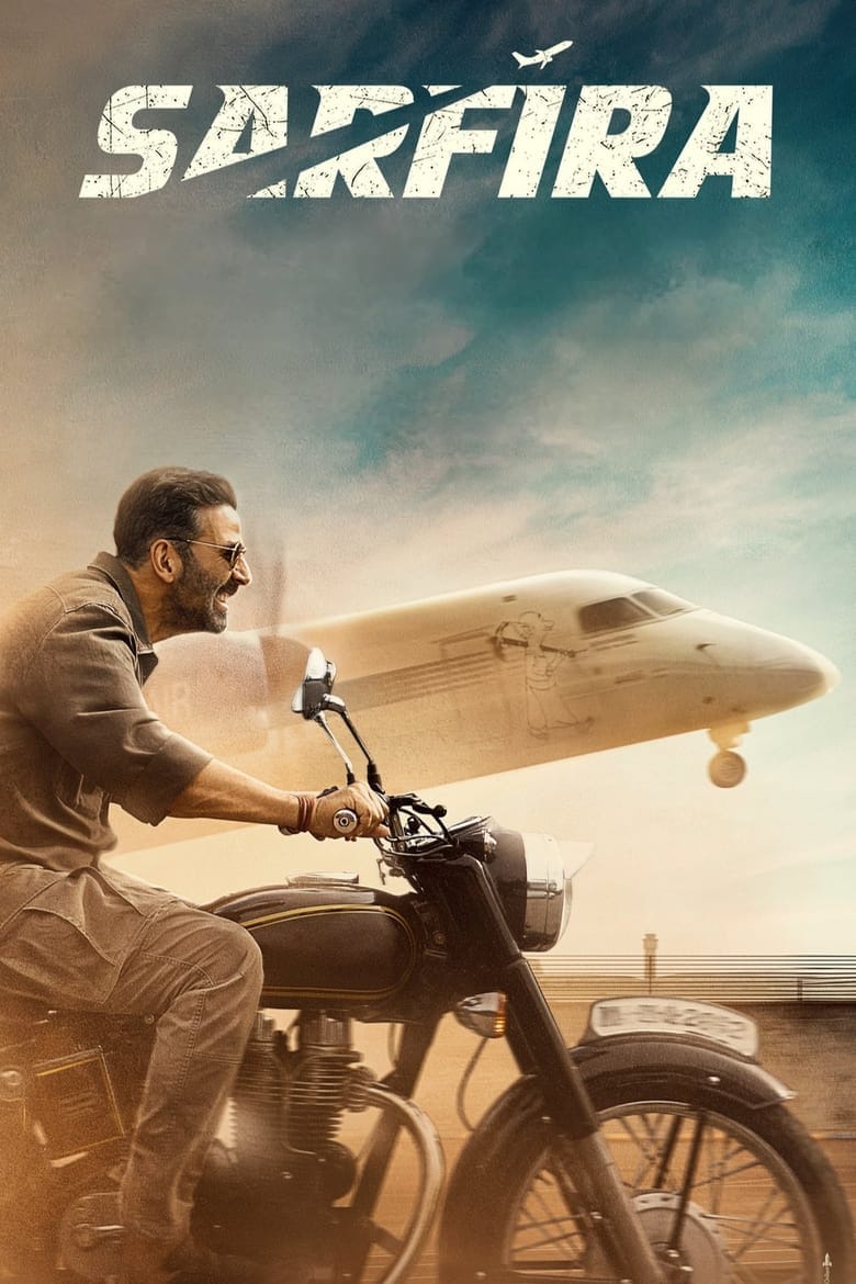 Sarfira (2024) Full HD – 4K – Full Movie Download & Watch FREE – MovieHuntBD