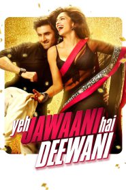 Yeh Jawaani Hai Deewani (2013) – Full Movie Download & Watch FREE – MovieHuntBD