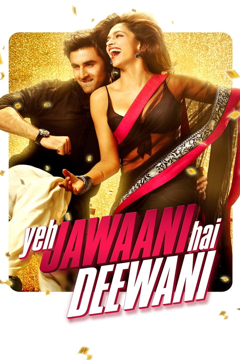 Yeh Jawaani Hai Deewani (2013) – Full Movie Download & Watch FREE – MovieHuntBD