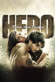 Hero (2015) – Full Movie Download & Watch FREE – MovieHuntBD