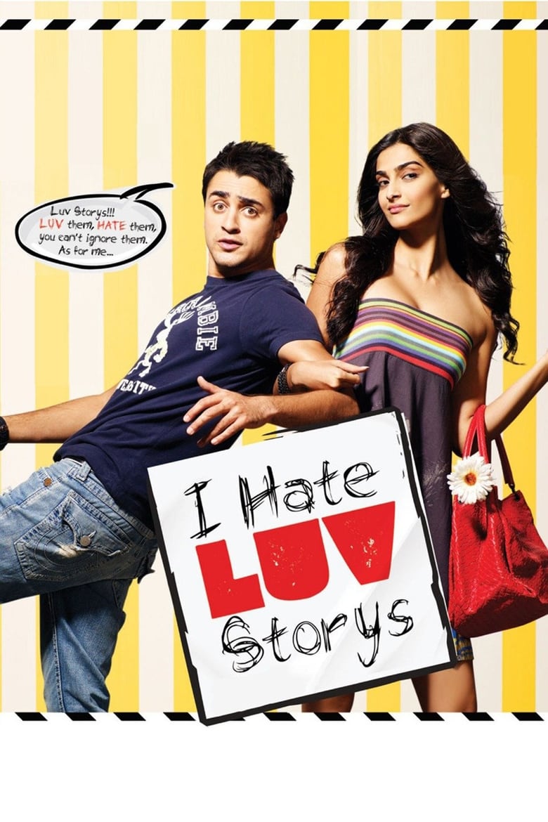 I Hate Luv Storys (2010) – Full Movie Download & Watch FREE – MovieHuntBD