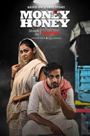 Money Honey (2019) – Full Series Download & Watch FREE – MovieHuntBD