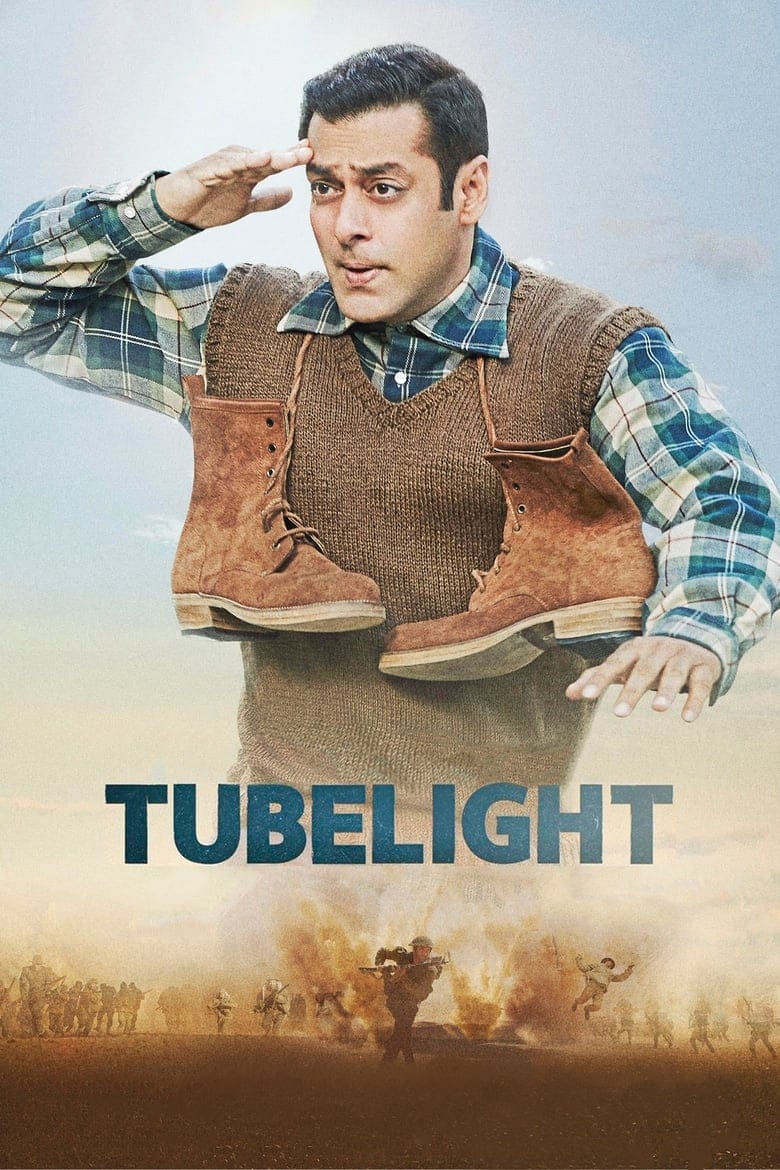 Tubelight – Full Movie Download & Watch FREE – MovieHuntBD