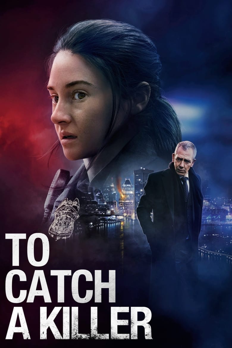To Catch a Killer (2023) Hindi/English – Full Movie Download & Watch FREE – MovieHuntBD