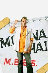 Munna Bhai M.B.B.S. (2003) – Full Movie Download & Watch FREE – MovieHuntBD