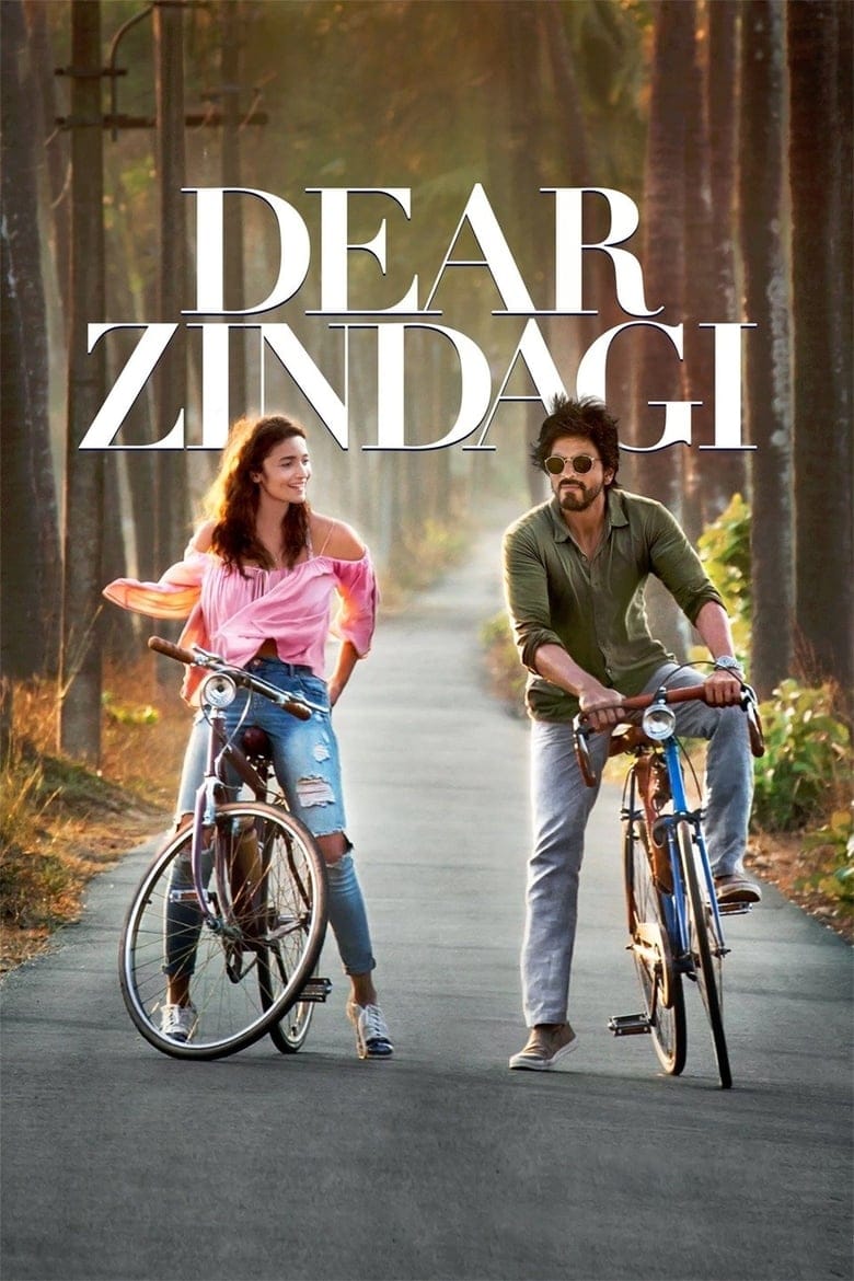 Dear Zindagi – Full Movie Download & Watch FREE – MovieHuntBD