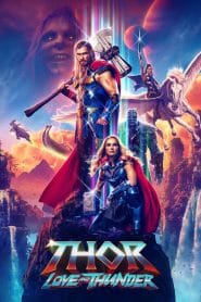 Thor: Love and Thunder (2022) Hindi + English – Full Movie Download & Watch FREE – MovieHuntBD