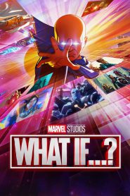 What If…? (2021-2024)
