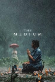The Medium (2021) Hindi + Thai – Full Movie Download & Watch FREE – MovieHuntBD