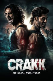 Crakk: Jeetega… Toh Jiyegaa (2024) Full HD – Full Movie Download & Watch FREE – MovieHuntBD