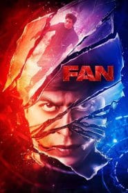 Fan (2016) – Full Movie Download & Watch FREE – MovieHuntBD