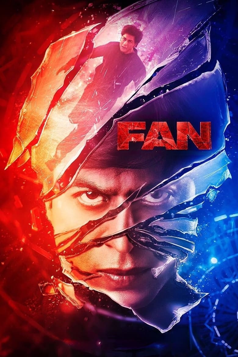 Fan (2016) – Full Movie Download & Watch FREE – MovieHuntBD