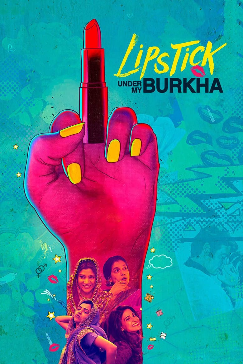 Lipstick Under My Burkha – Full Movie Download & Watch FREE – MovieHuntBD