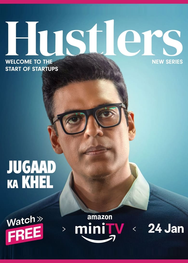 Hustlers: Jugaad Ka Khel (2024) Season 01 – Full Series Download & Watch FREE – MovieHuntBD