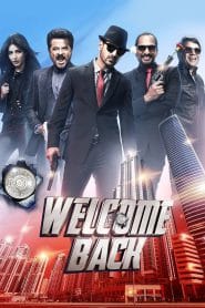 Welcome Back (2015) – Full Movie Download & Watch FREE – MovieHuntBD