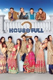 Housefull 2 – Full Movie Download & Watch FREE – MovieHuntBD