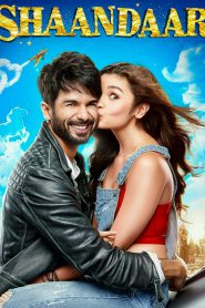 Shaandaar (2015) – Full Movie Download & Watch FREE – MovieHuntBD