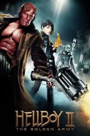 Hellboy II: The Golden Army (2008) Hindi + English – Full Movie Download & Watch FREE – MovieHuntBD