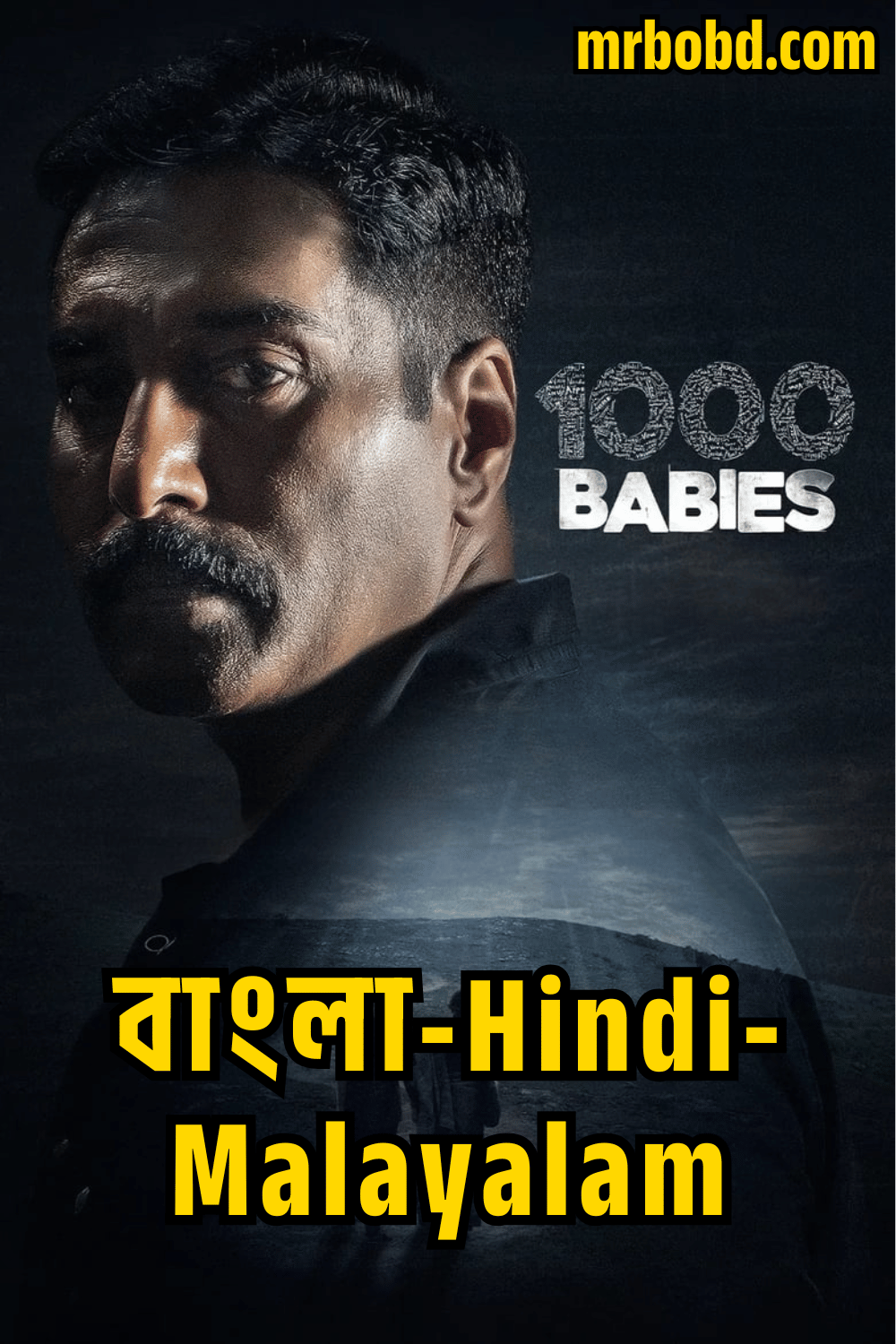 1000 Babies (2024) Season 01 – Complete – Bangla/Hindi/Malayalam – Full Series Download & Watch FREE – MovieHuntBD