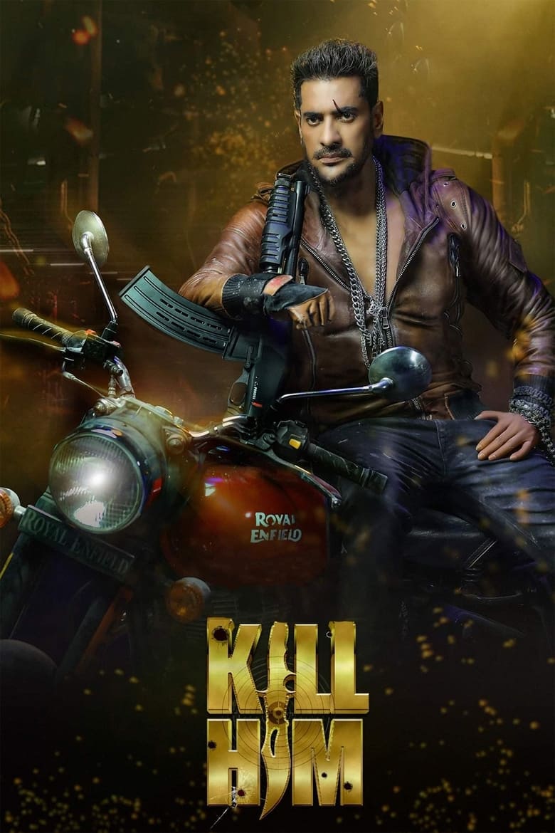 Kill Him (2023) – Full Movie Download & Watch FREE – MovieHuntBD