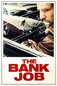 The Bank Job (2008) Hindi/English – Full Movie Download & Watch FREE – MovieHuntBD