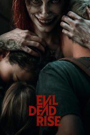 Evil Dead Rise (2023) -Dual Audio Hindi – Full Movie Download & Watch FREE – MovieHuntBD