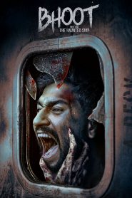 Bhoot: Part One – The Haunted Ship – Full Movie Download & Watch FREE – MovieHuntBD