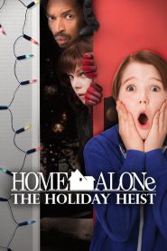 Home Alone 5: The Holiday Heist (2012)