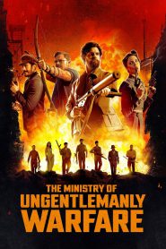 The Ministry of Ungentlemanly Warfare – Full Movie Download & Watch FREE – MovieHuntBD