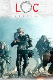 LOC: Kargil (2003) – Full Movie Download & Watch FREE – MovieHuntBD