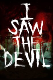 I Saw The Devil (2010) Korean/Hindi – Full Movie Download & Watch FREE – MovieHuntBD