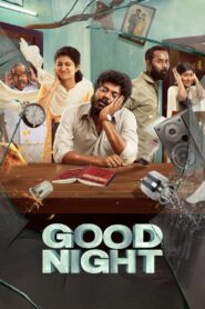 Good Night (2023) Hindi Dual Audio – Full Movie Download & Watch FREE – MovieHuntBD