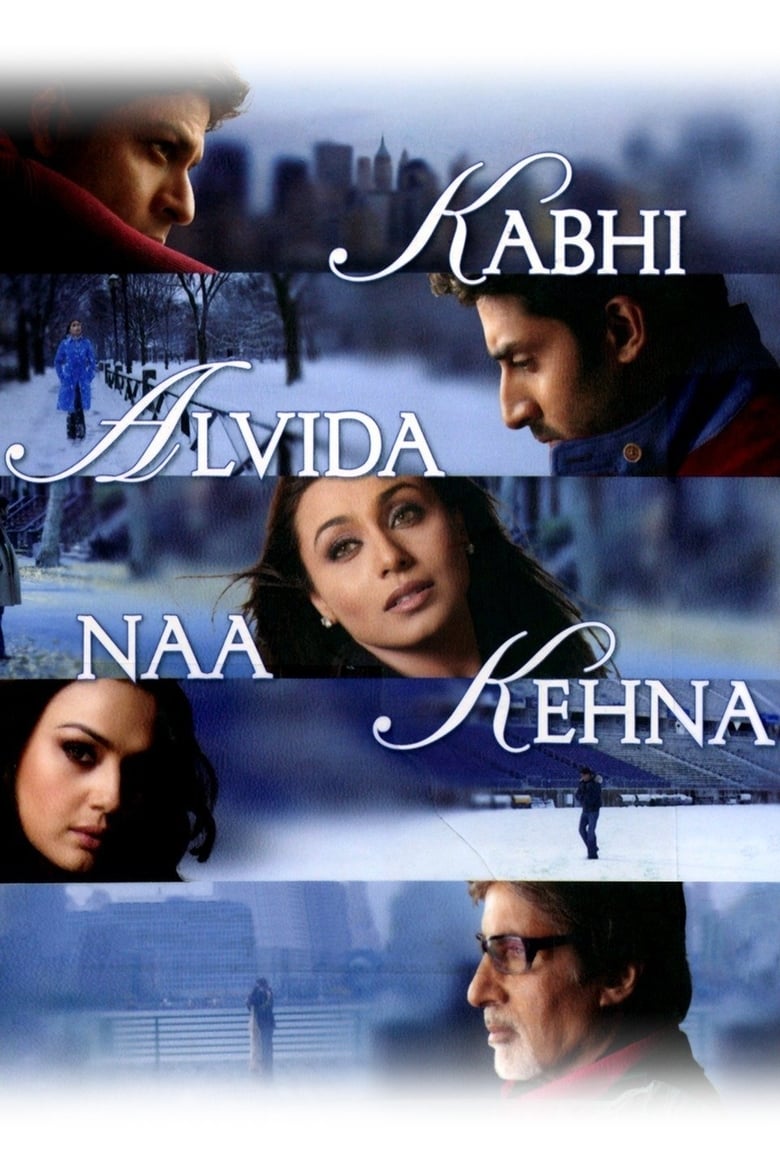 Kabhi Alvida Naa Kehna – Full Movie Download & Watch FREE – MovieHuntBD