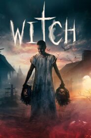 Witch (2024) – Full Movie Download & Watch FREE – MovieHuntBD