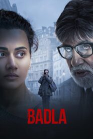 Badla (2019) – Full Movie Download & Watch FREE – MovieHuntBD