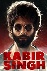Kabir Singh (2019) – Full Movie Download & Watch FREE – MovieHuntBD