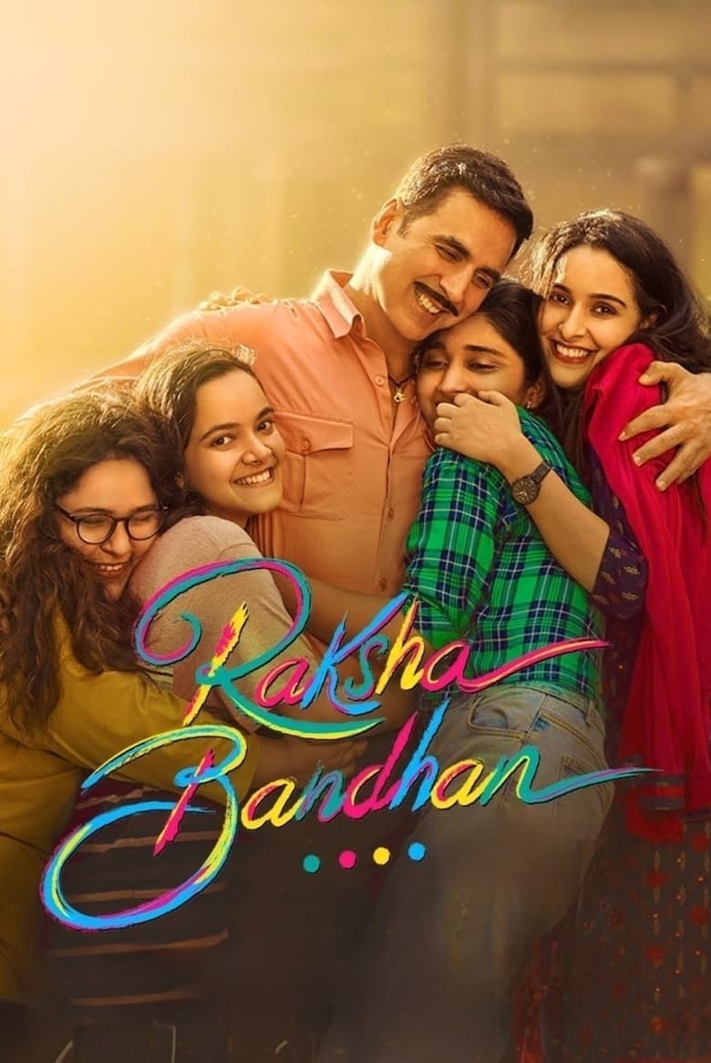 Raksha Bandhan – Full Movie Download & Watch FREE – MovieHuntBD