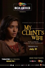 My Client’s Wife (2020) – Full Movie Download & Watch FREE – MovieHuntBD